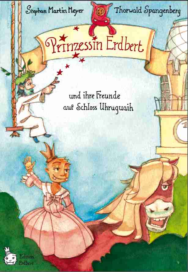 Prinzessin Erdbert und ihre Freunde